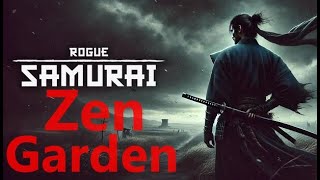 Rogue Samurai 2 Zen Bahçesi Gameplay Rogue Samurai Oynanış Rogue Samurai Zen Garden Walkthrough [upl. by Naegem]