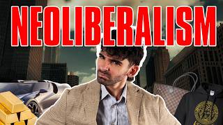 NEOLIBERALISM The Guiding Ideology of OUR Elites [upl. by Karole706]