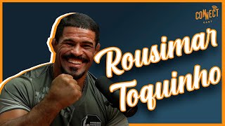 Rousimar Palhares quotToquinhoquot exlutador do UFC no Connect Cast  Podcast MMA [upl. by Teyut792]