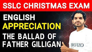 SSLC ENGLISH  THE BALLAD OF FATHER GILLIGAN  APPRECIATION  XMAS EXAM SURE QUESTION [upl. by Eiramlirpa]