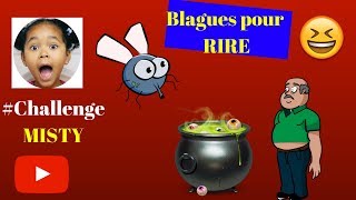 Blagues de Tonton  Misty Blagues [upl. by Doniv]