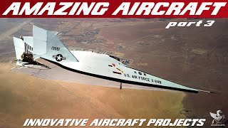 AVIATION ODDITIES  Aircraft Innovation And Research Pioneers  Episode 3 [upl. by Nolaf]