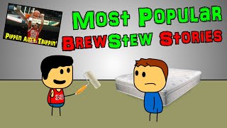 Most Popular Brewstew Stories  2 Hours [upl. by Solis]