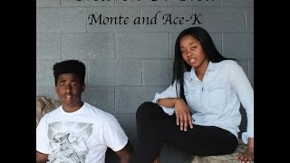 Ace K and Monte  Heaven Or Hell [upl. by Mill]