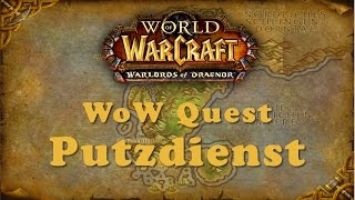 WoW Quest Putzdienst [upl. by Euqinu]