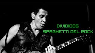 Spaghetti del rock Divididos cover Necocanto [upl. by Hedi]