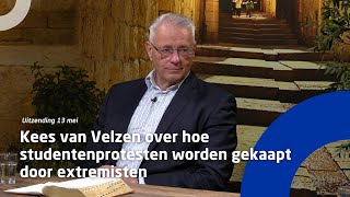 Uitzending 13 mei • Kees van Velzen over hoe studentenprotesten worden gekaapt door extremisten [upl. by Nuy]