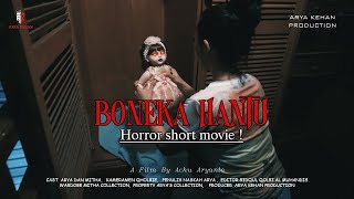 quot BONEKA HANTU quot  FILM PENDEK HORROR [upl. by Aneerhs]