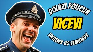 Pazi se smijeh Dolazi policija vicevi [upl. by Yattirb]