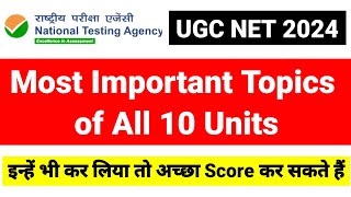 💥Most Important Evergreen Topics of all 10 Units UGC NET Paper 1  UGC NET Dec 2024 UGC NET MENTOR [upl. by Tsnre]