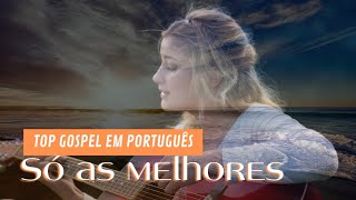 GOSPEL INTERNACIONAL 2024  Hillsong 2024  Louvores De Adoração 2024 PLAYLIST [upl. by Illona552]