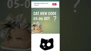 Cat code  cat new code  0506 oct [upl. by Annay]