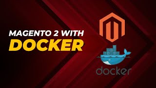 Magento 2 Docker Installation [upl. by Laraine479]