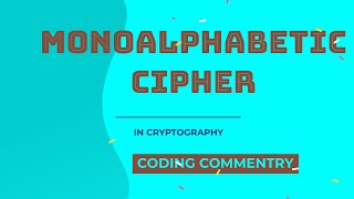 Monoalphabetic Cipher in CNS  Coding Commentry  monoalphabeticcipher tamil [upl. by Boehike]