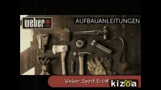 Weber Spirit E210 Original  unboxing amp installation [upl. by Nnylsor347]