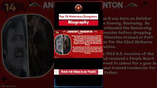 Andrew C Thornton  Gangsters Short Biography [upl. by Leiba]