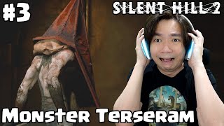 Monster Terseram  Silent Hill 2 Remake Indonesia Part 3 [upl. by Hersh671]