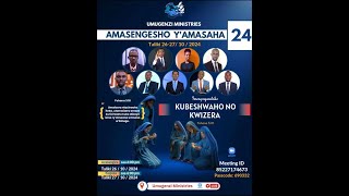 3 AMASENGESHO YAMASAHA 24 KUBESHWAHO NO KWIZERA [upl. by Oirottiv]