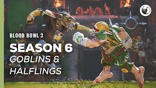 Blood Bowl 3  Season 6 Goblins vs Halflings [upl. by Putnam]