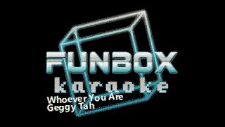 Geggy Tah  Whoever You Are Funbox Karaoke 1996 [upl. by Slack]