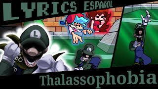 THALASSOPHOBIA LYRICS ESPAÑOL VS L IS REAL 2401  WorldTournamentOfAllStarsByStiven  FNF [upl. by Lindner495]