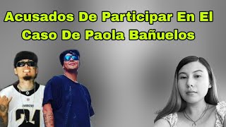 Liriko Wan y Menace Wp Se Defienden Por La Supuesta Participacion En El Caso Paola Bañuelos [upl. by Jenelle]