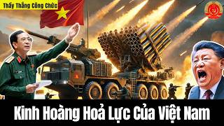 Kinh Hoàng Hoả Lực Của 7 Vũ Khí Việt Nam Tự Sản Xuất  TQ quotSợ Runquot  Thầy Thắng Công Chức [upl. by Eicarg181]