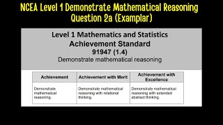 NCEA Level 1  Demonstrate Mathematical Reasoning Question 2a Examplar [upl. by Harbird990]