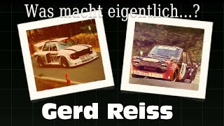 Was macht eigentlich  Gerd Reiss  Episode IV [upl. by Rusty]