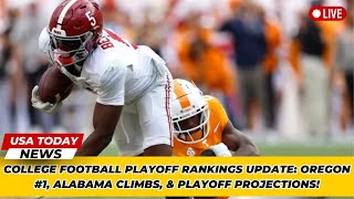 College Football Playoff Rankings Update Oregon 1 Alabama Climbs amp Playoff Projections [upl. by Schmeltzer332]