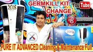 Pureit Advanced Water Purifier Cleaning amp Maintenance 2019 Full [upl. by Oby]