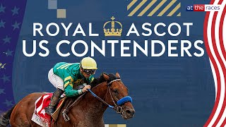 Royal Ascot 2024  Five US contenders to follow [upl. by Rtoip693]