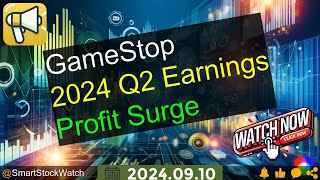 Profit Surge GameStop  2024 Q2 Earnings Analysis [upl. by Correy]