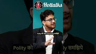 IAS Podcast Polity Preparation for UPSC Prelims hottalks iasinterview upsc ias prelims ips [upl. by Henebry]