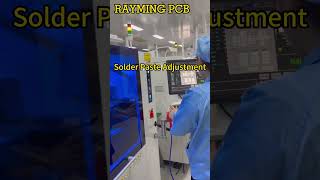 Solder Paste Debugging Befor SMT Printing  RAYPCB [upl. by Yasdnil]