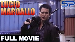 LUCIO MARGALLO  Full Movie  Action w Philip Salvador [upl. by Sihtnyc]