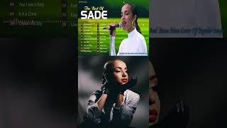 Sade Greatest Hits Full Album 2024  Sade Best Songs Playlist 2024 2 [upl. by Kubiak]