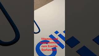 Vitamins and supplements to cure Erectile Dysfunction [upl. by Abner375]