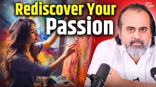 Rediscover Your Passion Overcoming Disinterest  Acharya Prashant with IITMadras 2023 [upl. by Eydie200]