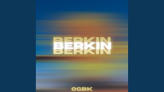 Berkin [upl. by Akirat]