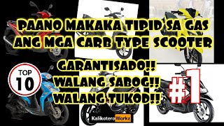 PAANO MAKAKATIPID SA GAS ANG MGA CARB TYPE SCOOTER SYM SIP 125  KEEWAY KBLADE 125  RUSI ETC [upl. by Auric876]