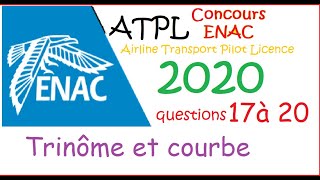 Terminale  Concours ENAC ATPL 2020 Trinôme 17 à 20 [upl. by Clancy]