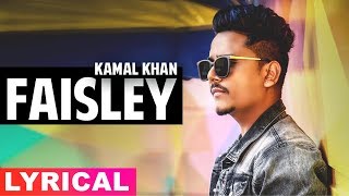 Faisley Lyrical  Kamal Khan  Disco Singh  Diljit Dosanjh  Surveen Chawla  Latest Songs 2019 [upl. by Nidnerb53]