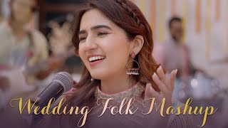 The Wedding Folk Mashup  Akanksha Bhandari [upl. by Aillicirp159]