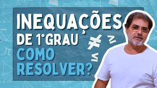 INEQUAÇÃO DO 1° GRAU SIMPLES E PRÁTICO Aula completa com resolução de exercícios NÃO ERRE MAIS [upl. by Urina237]