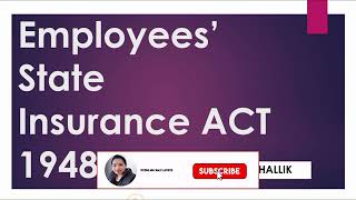 Employees state insurance act 1948 for CS and CMA students in Hindi ESI ACT [upl. by Voltz977]