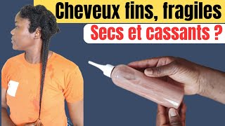 Cheveux fins fragiles secs et cassants  ton soin idéal [upl. by Hedveh]