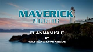 Flannan Isle by Wilfred Wilson Gibson [upl. by Ettezzus471]