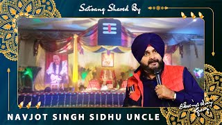 Guruji Satsang Shared by Navjot Singh Sidhu Uncle  गुरुजी सत्संग  Jai Guruji  🔊 Clear Voice [upl. by Mahan123]