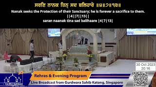 Live Stream from Katong Gurdwara 2023 [upl. by Ahsenyl]